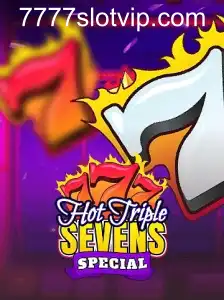 Descubra a Emoção do HotTripleSevensSpecial com 7777slot